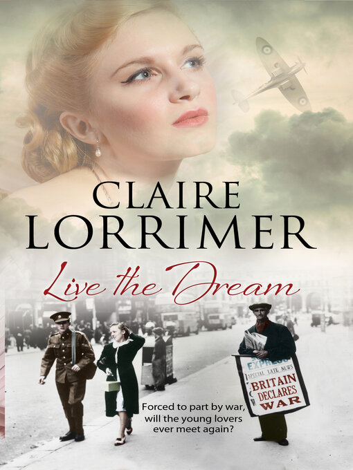 Title details for Live the Dream by Claire Lorrimer - Available